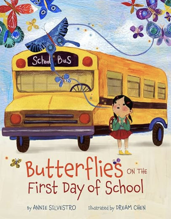 Butterflies on the First Day of School by Annie Silvestro